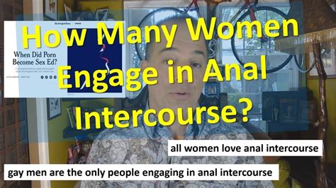 Why Women Engage in Anal Intercourse: Results from a。